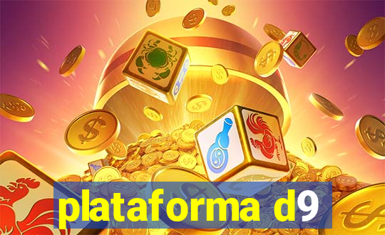 plataforma d9